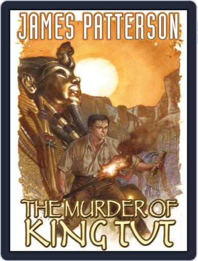 James Patterson's The Murder of King Tut