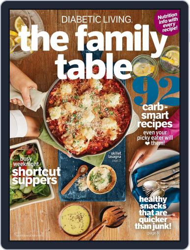 The Family Table from Diabetic Living October 1st, 2017 Digital Back Issue Cover