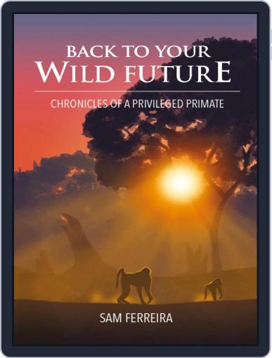 BACK TO YOUR WILD FUTURE