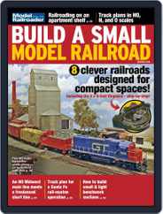 Build a Small Model Railroad Magazine (Digital) Subscription                    October 24th, 2017 Issue