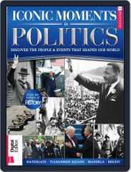 All About History: Iconic Moments In Politics Magazine (Digital) Subscription                    November 14th, 2017 Issue