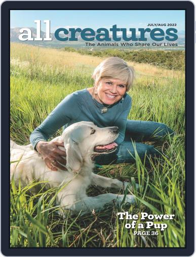 All Creatures (Digital) July 1st, 2022 Issue Cover