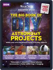The Big Book of DIY Astronomy Projects Magazine (Digital) Subscription                    March 5th, 2018 Issue