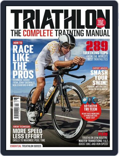 Triathlon The Complete Training Manual April 4th, 2018 Digital Back Issue Cover