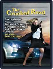 The Crooked Road: Presented by EQMM Magazine (Digital) Subscription