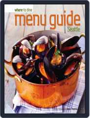 Menu Guide Seattle Magazine (Digital) Subscription