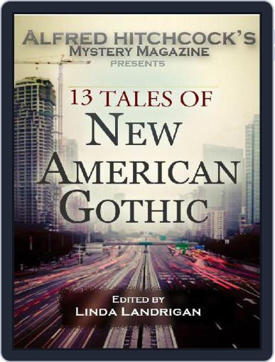 13 Tales of New American Gothic: Presented by AHMM Digital Back Issue Cover