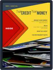 Your CREDIT Your MONEY Magazine (Digital) Subscription
