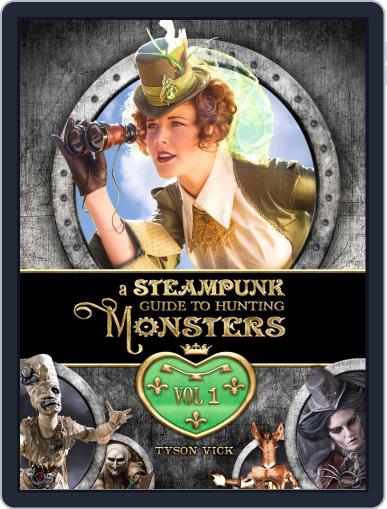 A Steampunk Guide to Hunting Monsters Digital Back Issue Cover