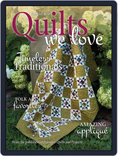 Quilts We Love Digital Back Issue Cover
