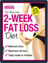 Women's Fitness the ultimate 2 week fat loss Magazine (Digital) Subscription