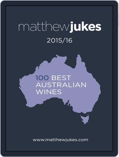 Matthew Jukes' 100 Best Australian Wines Digital Back Issue Cover