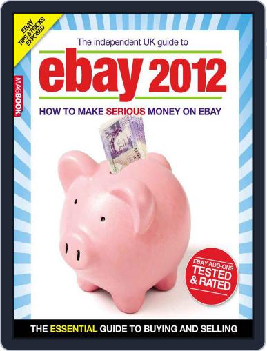 The Independent Guide to Ebay 2012 Digital Back Issue Cover
