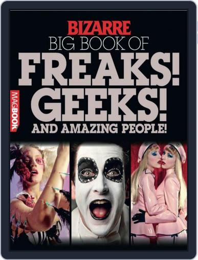 Bizarre Big Book of Freaks, Geeks and Amazing Peop Digital Back Issue Cover