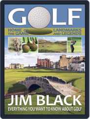 Golf – Home of the Game – Landmarks and Legends Magazine (Digital) Subscription