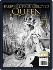 Farewell To Our Beloved Queen - Her Majesty Queen Elizabeth II 1926-2022 Magazine (Digital) Subscription