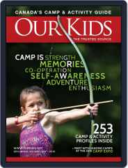Our Kids: Canada's Camp and Program Guide Magazine (Digital) Subscription