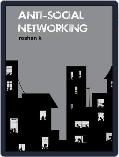 Anti Social Networking Digital Back Issue Cover