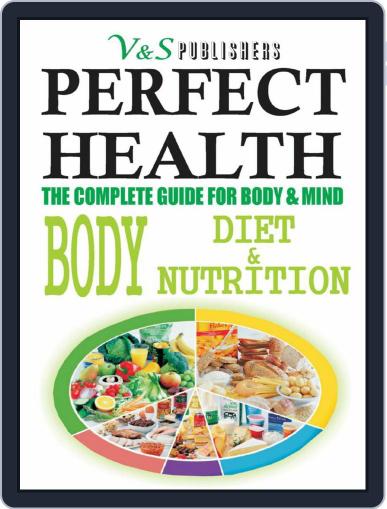 Perfect Health - Body Diet & Nutrition Digital Back Issue Cover