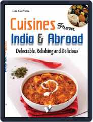Cuisines from India & Abroad Magazine (Digital) Subscription