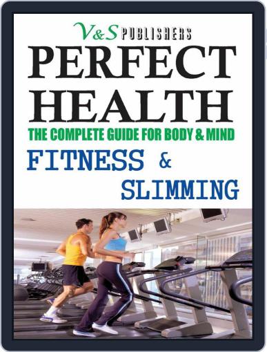 Perfect Health - Fitness & Slimming Digital Back Issue Cover