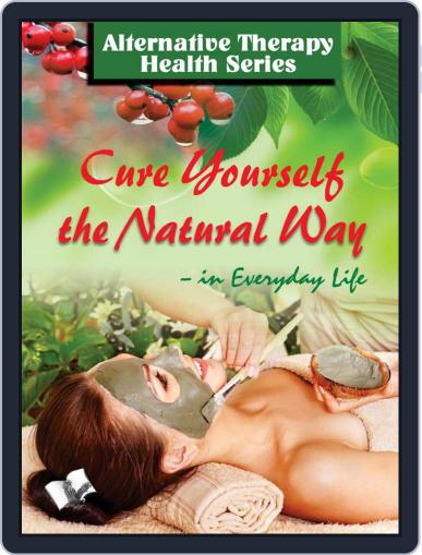 Cure Yourself the Natural Way Digital Back Issue Cover