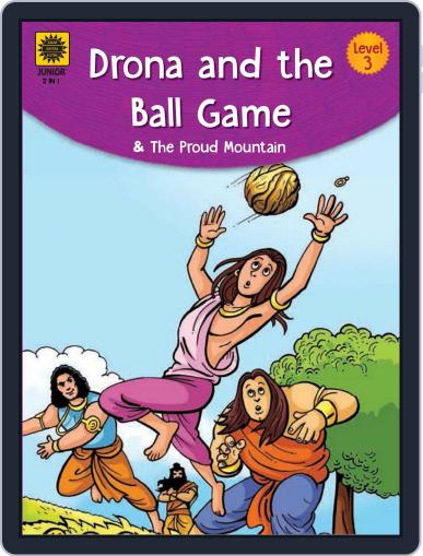 Drona and the ball game and The proud mountain Digital Back Issue Cover