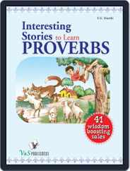 Interesting Stories To Learn Proverbs Magazine (Digital) Subscription
