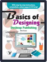 Basics of Designing - Desktop Publishing Magazine (Digital) Subscription