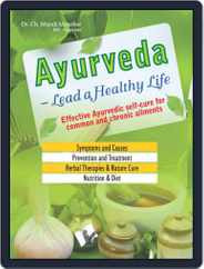 Ayurveda - Lead a Healthy Life Magazine (Digital) Subscription