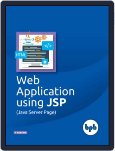 Web Applications using JSP (Java Server Page) Digital Back Issue Cover