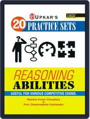 20 Practice Sets Reasoning Abilities (Useful For Various Competitive Exams) Magazine (Digital) Subscription