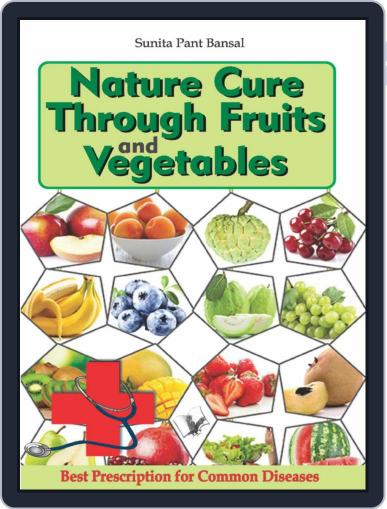 Nature Cure Through Fruits and Vegetables Digital Back Issue Cover
