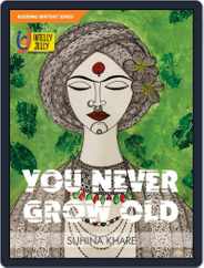 You Never Grow Old Magazine (Digital) Subscription