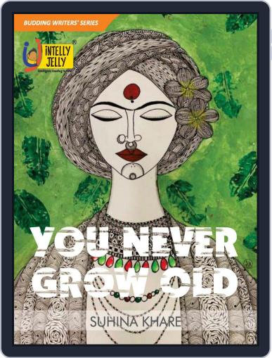 You Never Grow Old Digital Back Issue Cover