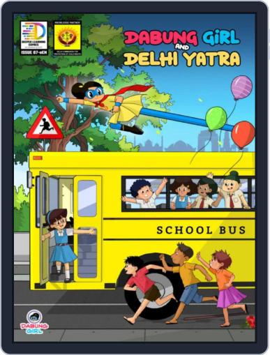 Dabung Girl and Delhi Yatra Digital Back Issue Cover
