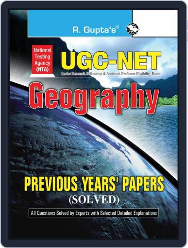 NTA-UGC-NET: Geography Previous Years' Papers (Solved) Digital Back Issue Cover