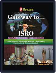 Gateway to ISRO (For Electronics & Telecommunication, Electronics & Communication, Electronics & Magazine (Digital) Subscription