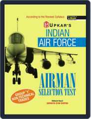 Indian Air Force Airman Selection Test ( For Group 'y' Trade) Magazine (Digital) Subscription