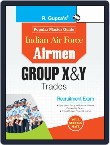 Indian Air Force: Airmen (Group X and Y Trades) Recruitment Exam Guide Digital Back Issue Cover