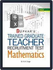 Trained Graduate Teachers Recruitment Test 'Mathematics' Magazine (Digital) Subscription