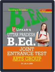 Uttar Pradesh B.Ed. Joint Entrance Test (Arts Group) Magazine (Digital) Subscription
