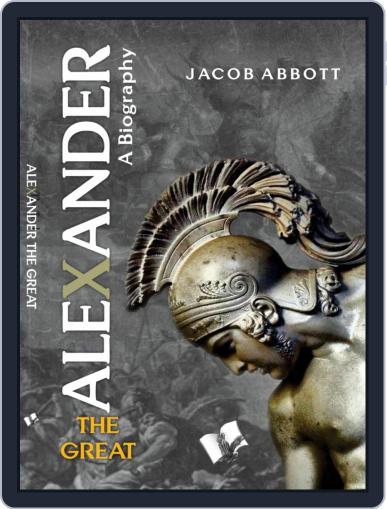 Alexander The Great Digital Back Issue Cover