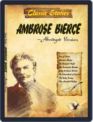 Classic Stories of Ambrose Bierce Magazine (Digital) Subscription