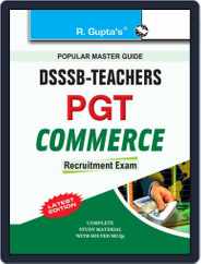 DSSSB Commerce PGT Teachers Recruitment Exam Guide Magazine (Digital) Subscription