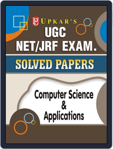 UGC NET/JRF Exam. Solved Papers Computer Science & Applications Digital Back Issue Cover