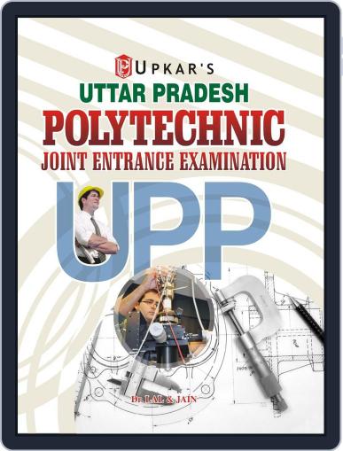 Uttar Pradesh Polytechnic Joint Entrance Exam. Digital Back Issue Cover