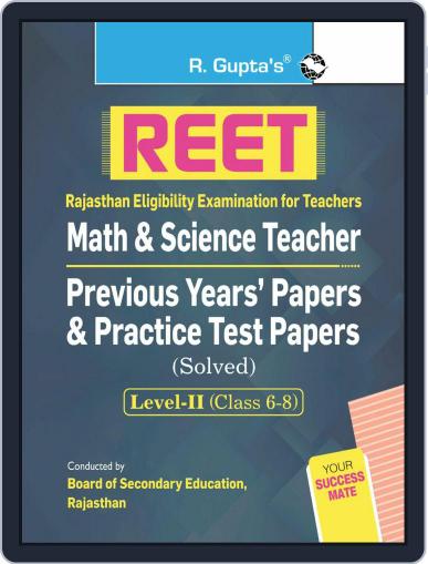 REET:Mathematics & Science Teacher Level-II (Class 6-8) Previous Years' Papers & Practice Test Paper Digital Back Issue Cover