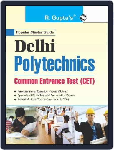 Delhi Polytechnics Common Entrance Test Guide Digital Back Issue Cover