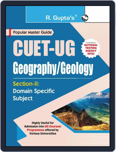 CUET-UG : Section-II (Domain Specific Subject : GEOGRAPHY/GEOLOGY) Entrance Test Guide Digital Back Issue Cover